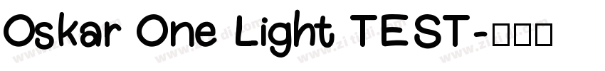 Oskar One Light TEST字体转换